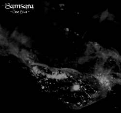 Samsara : One Shot